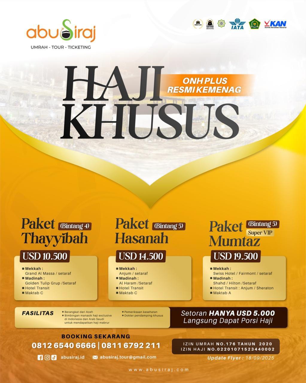 Flyer Haji Khusus Abusiraj: paket Thayyibah, Hasanah, dan Mumtaz, setoran USD 5.000 langsung dapat porsi haji
